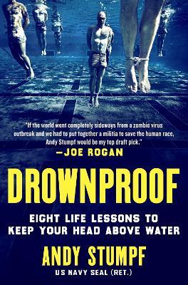 Drownproof: Eight Life Lessons to Keep Your Head Above Water - Andy Stumpf - cover