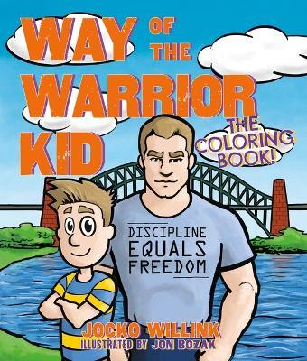 Way of the Warrior Kid: The Coloring Book! - Jocko Willink - cover