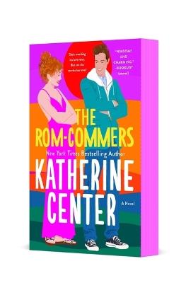 The Rom-Commers - Katherine Center - cover