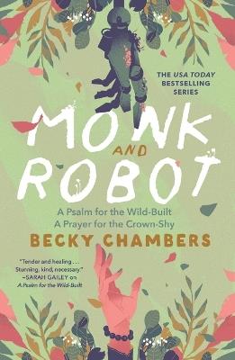 Monk and Robot - Becky Chambers - cover
