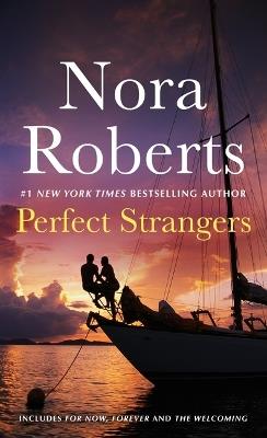 Perfect Strangers: A 2-In-1 Collection - Nora Roberts - cover