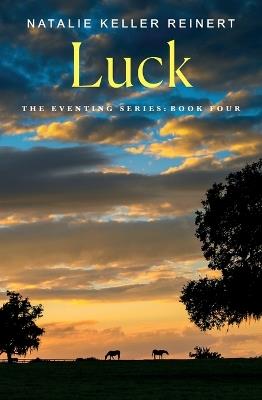 Luck - Natalie Keller Reinert - cover