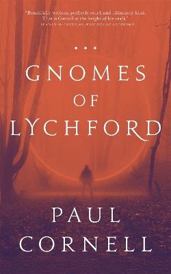The Gnomes of Lychford - Paul Cornell - cover