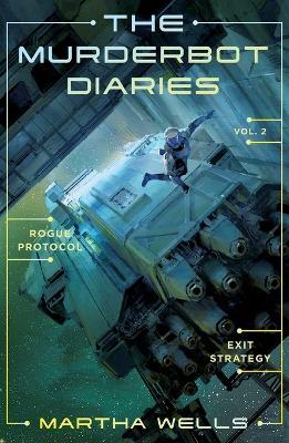 The Murderbot Diaries Vol. 2 - Martha Wells - cover