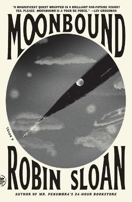 Moonbound - Robin Sloan - cover