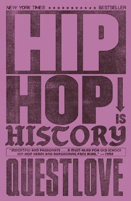 Hip-Hop Is History - Questlove - cover