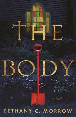 The Body - Bethany C. Morrow - cover