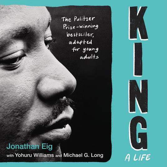 King: A Life (Young Adult Edition)