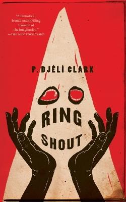 Ring Shout - P. Djèlí Clark - cover