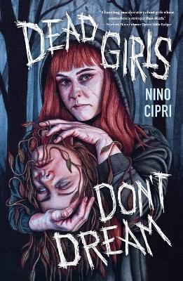 Dead Girls Don't Dream - Nino Cipri - cover