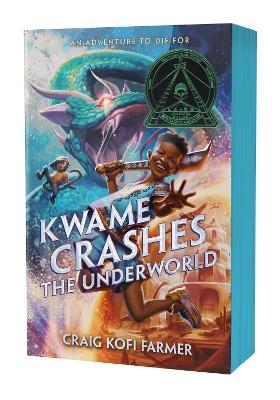 Kwame Crashes the Underworld - Craig Kofi Farmer - cover
