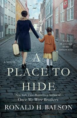 A Place to Hide - Ronald H. Balson - cover