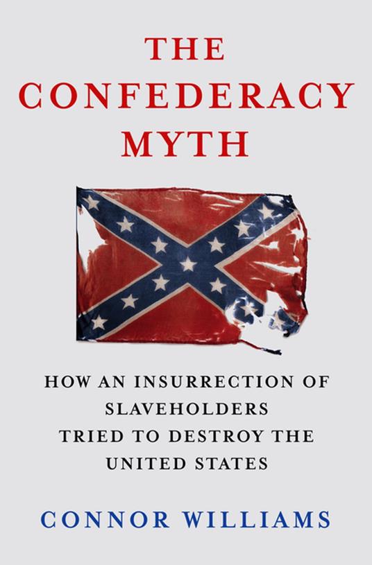 The Confederacy Myth