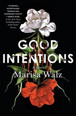 Good Intentions - Marisa Walz - cover