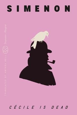 Cécile Is Dead (Inspector Maigret) - Georges Simenon - cover