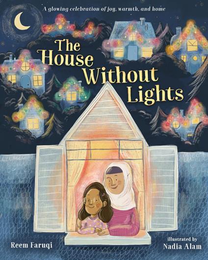 The House Without Lights - Reem Faruqi,Nadia Alam - ebook