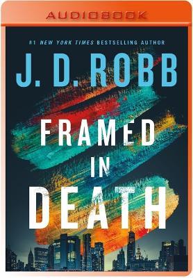Framed in Death - J D Robb - cover