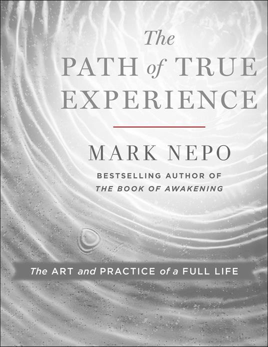 The Path of True Experience