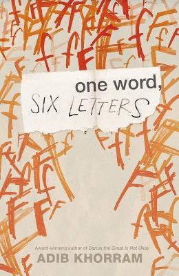 One Word, Six Letters - Adib Khorram - cover