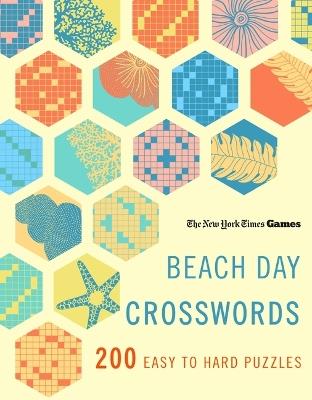 New York Times Games Beach Day Crosswords: 200 Easy Puzzles - New York Times - cover