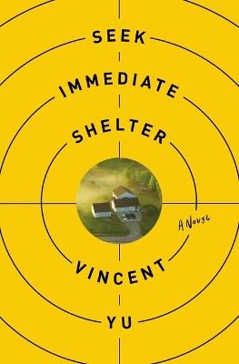 Seek Immediate Shelter - Vincent Yu - cover