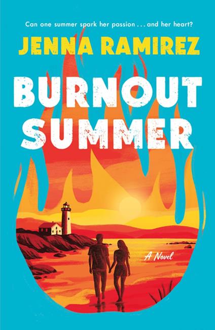 Burnout Summer - Jenna Ramirez - ebook