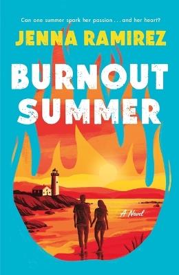 Burnout Summer - Jenna Ramirez - cover