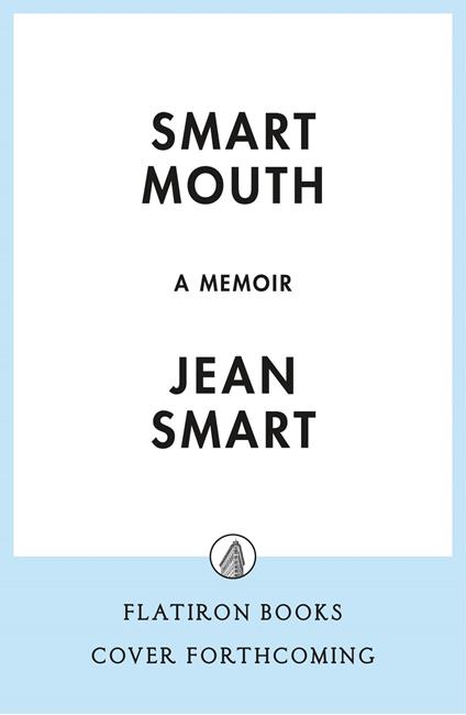 Smart Mouth