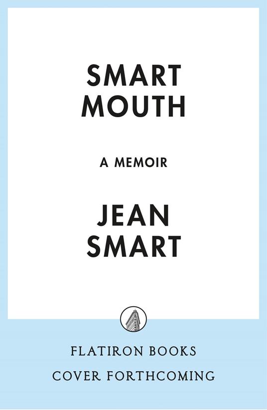 Smart Mouth