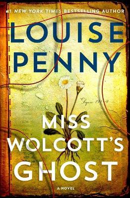 Miss Wolcott's Ghost - Louise Penny - cover