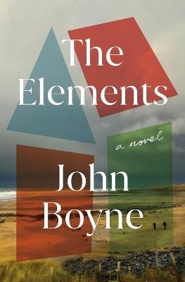 The Elements - John Boyne - cover