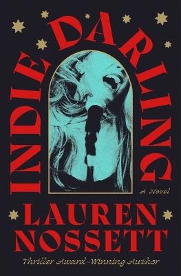 Indie Darling - Lauren Nossett - cover