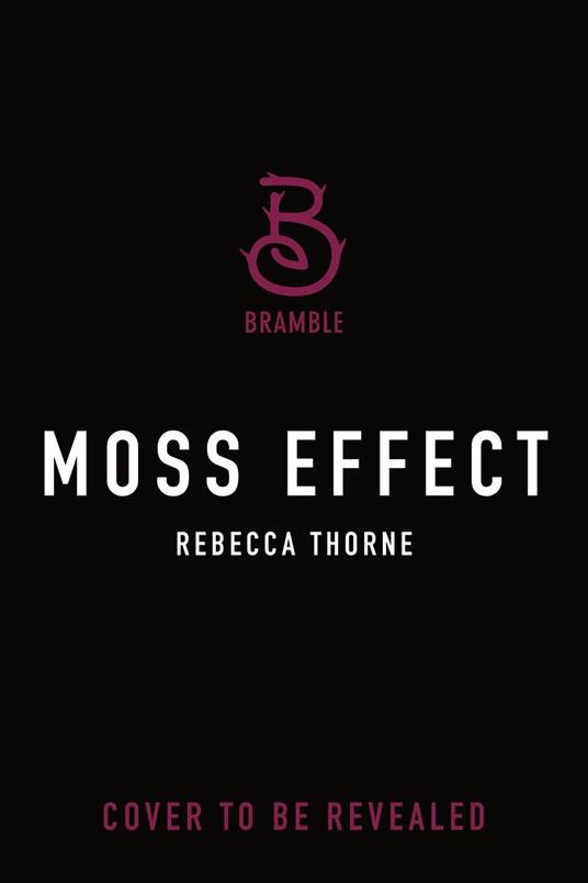 Moss Effect