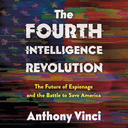 The Fourth Intelligence Revolution
