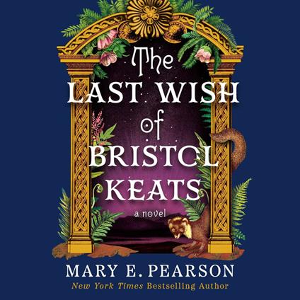 The Last Wish of Bristol Keats