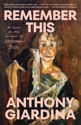 Remember This - Anthony Giardina - cover