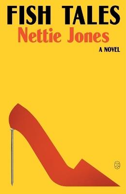 Fish Tales - Nettie Jones - cover