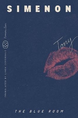 The Blue Room (Romans Durs) - Georges Simenon - cover