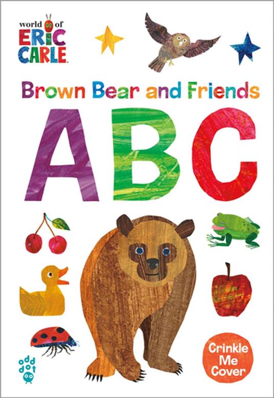 Brown Bear and Friends ABC (World of Eric Carle) - Eric Carle,Odd Dot - ebook