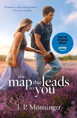 The Map That Leads to You - J. P. Monninger - cover