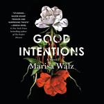 Good Intentions