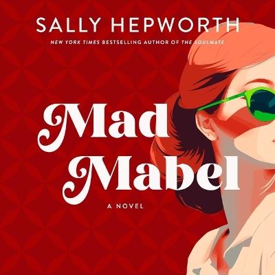 Mad Mabel - Sally Hepworth - cover