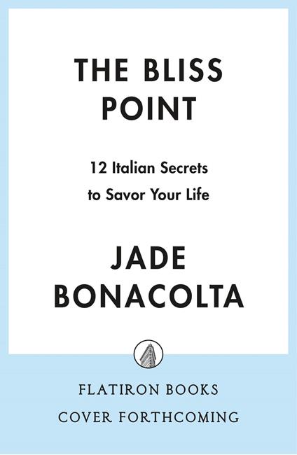 The Bliss Point