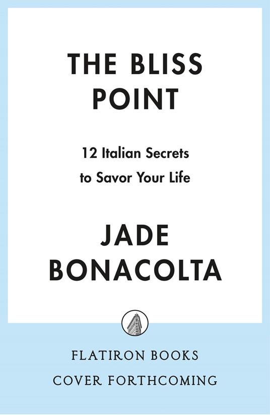 The Bliss Point