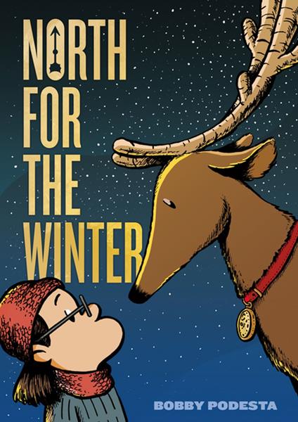 North for the Winter - Bobby Podesta - ebook