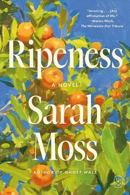 Ripeness - Sarah Moss - cover