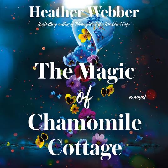 The Magic of Chamomile Cottage