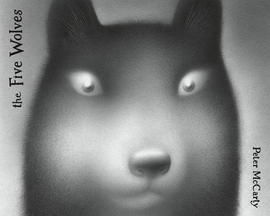 The Five Wolves - Peter McCarty - ebook