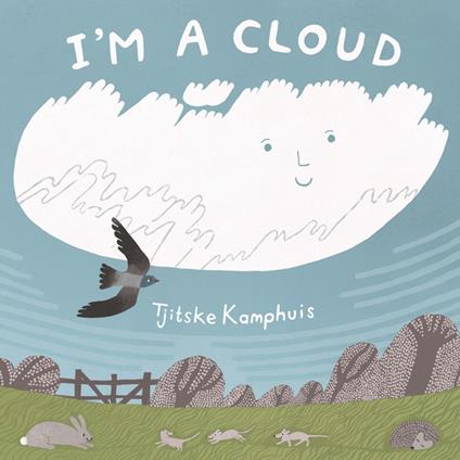 I'm a Cloud - Tjitske Kamphuis - ebook