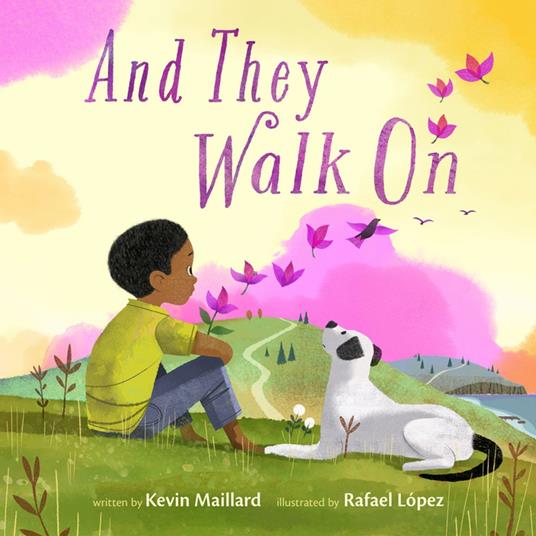 And They Walk On - Kevin Maillard,Rafael López - ebook